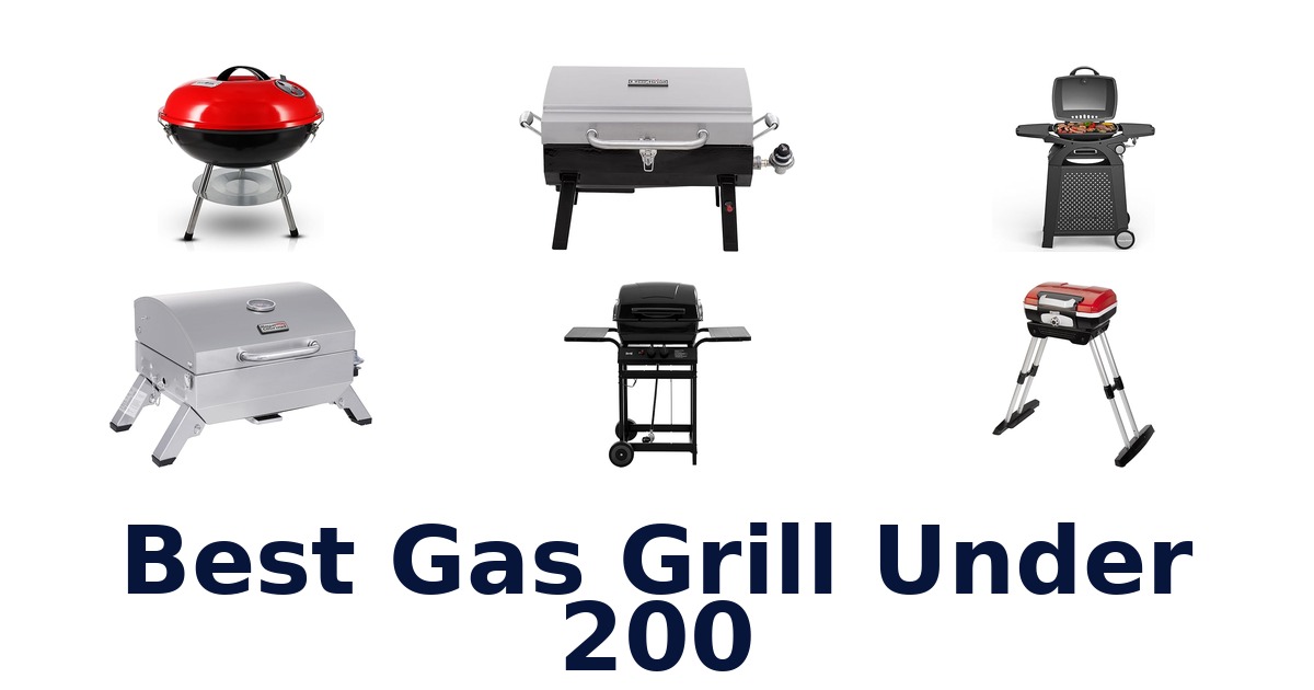 best gas grill under 200