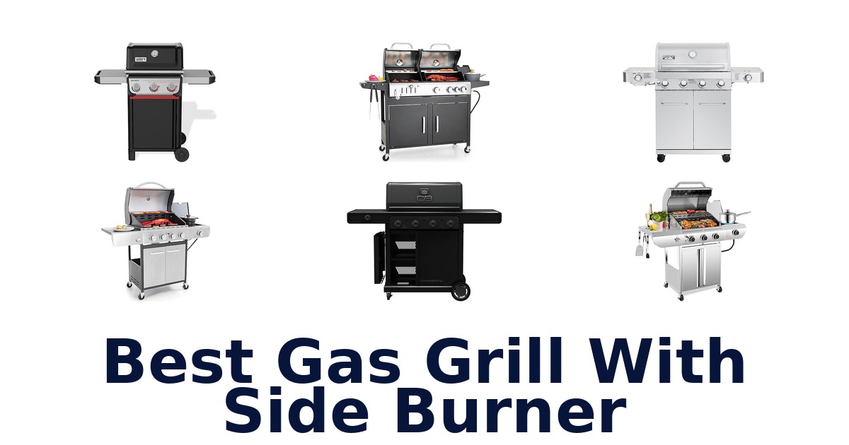 best gas grill with side burner