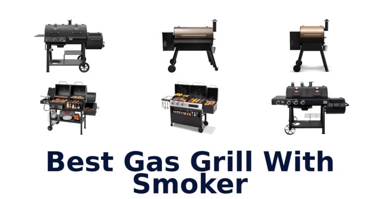 best gas grill with smoker