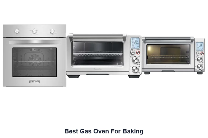 Best Gas Oven For Baking