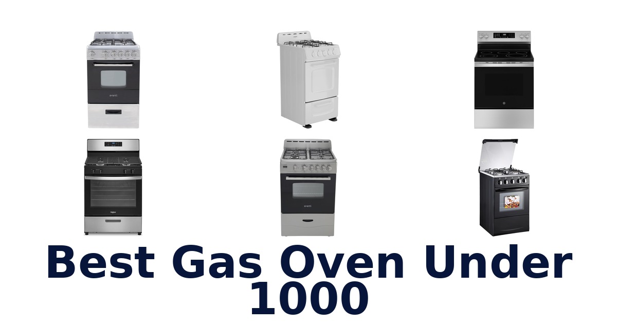 best gas oven under 1000