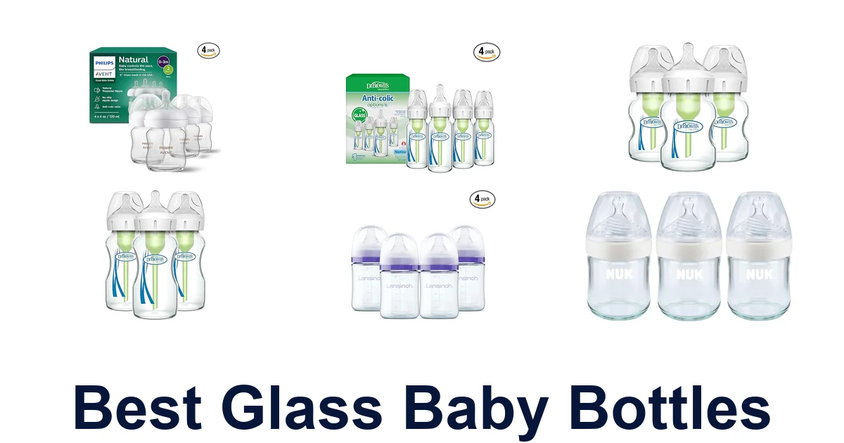 best glass baby bottles