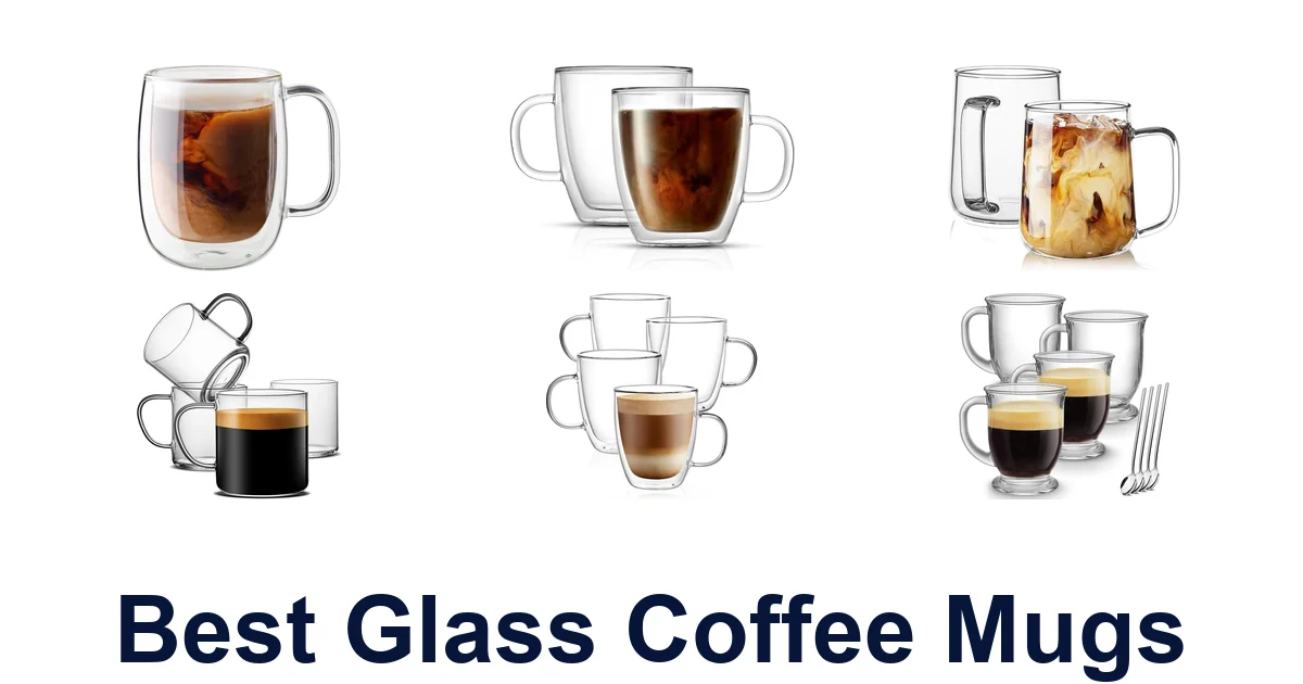 best glass coffee mugs