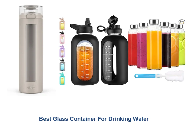 Best Glass Container For Drinking Water