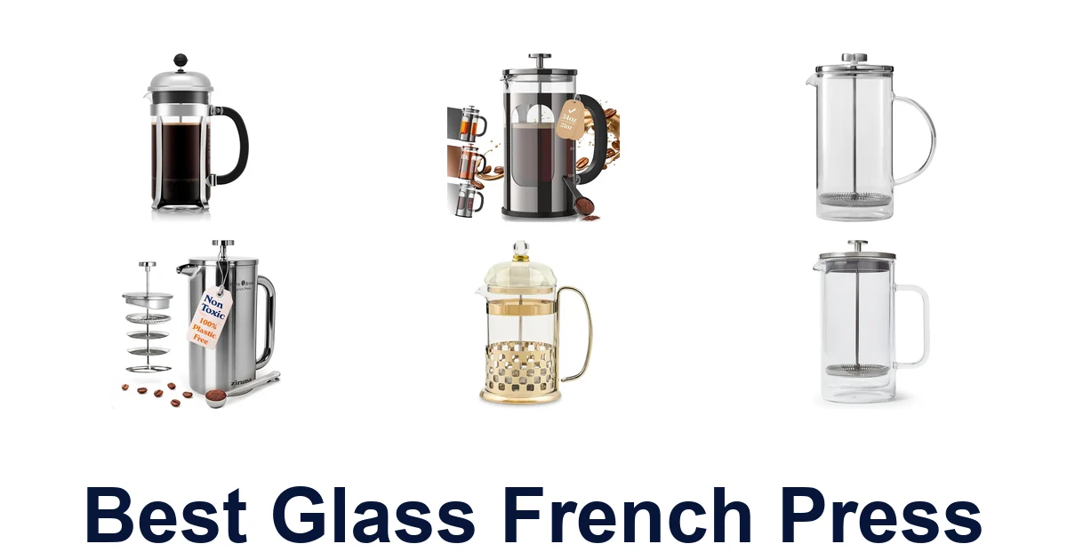 best glass french press