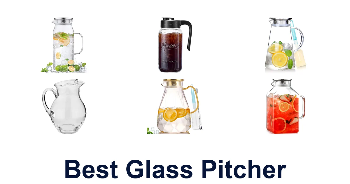 best glass pitcher
