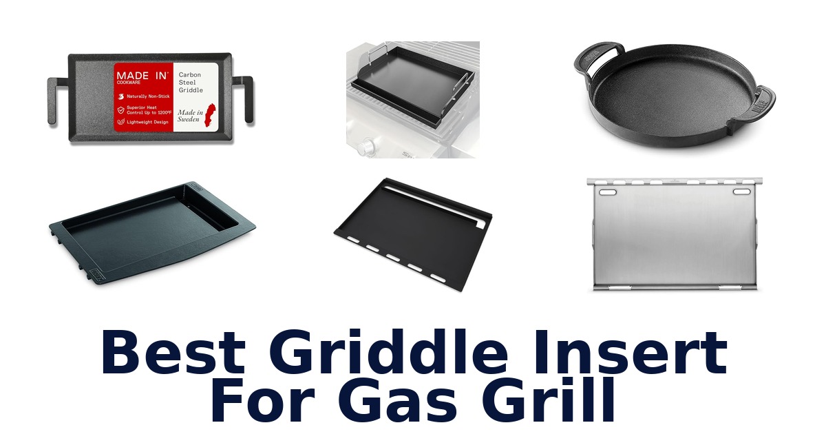 best griddle insert for gas grill
