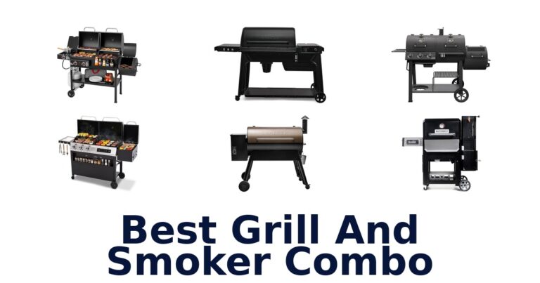 best grill and smoker combo