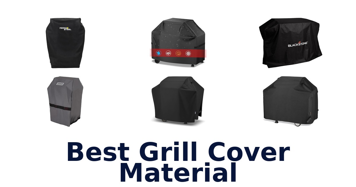 best grill cover material