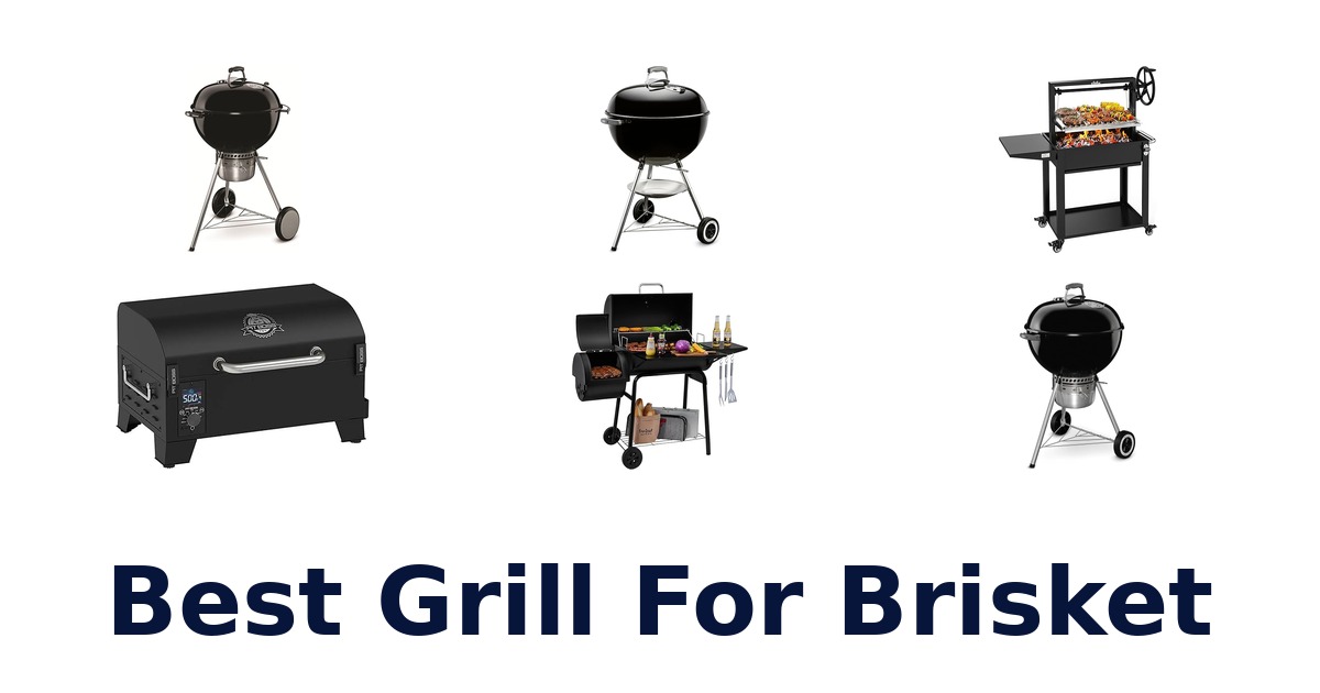 best grill for brisket