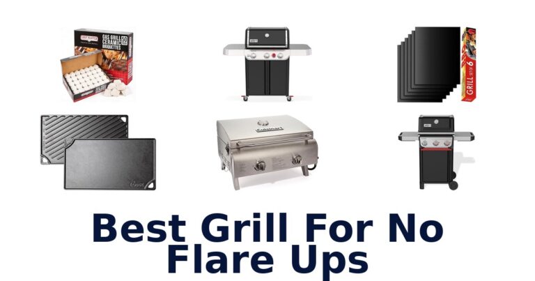 best grill for no flare ups