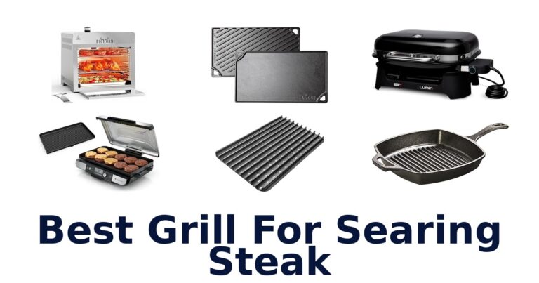 best grill for searing steak