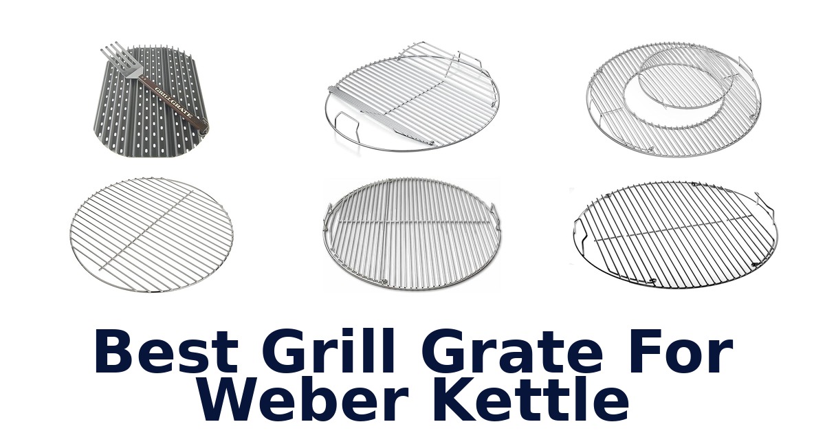 best grill grate for weber kettle