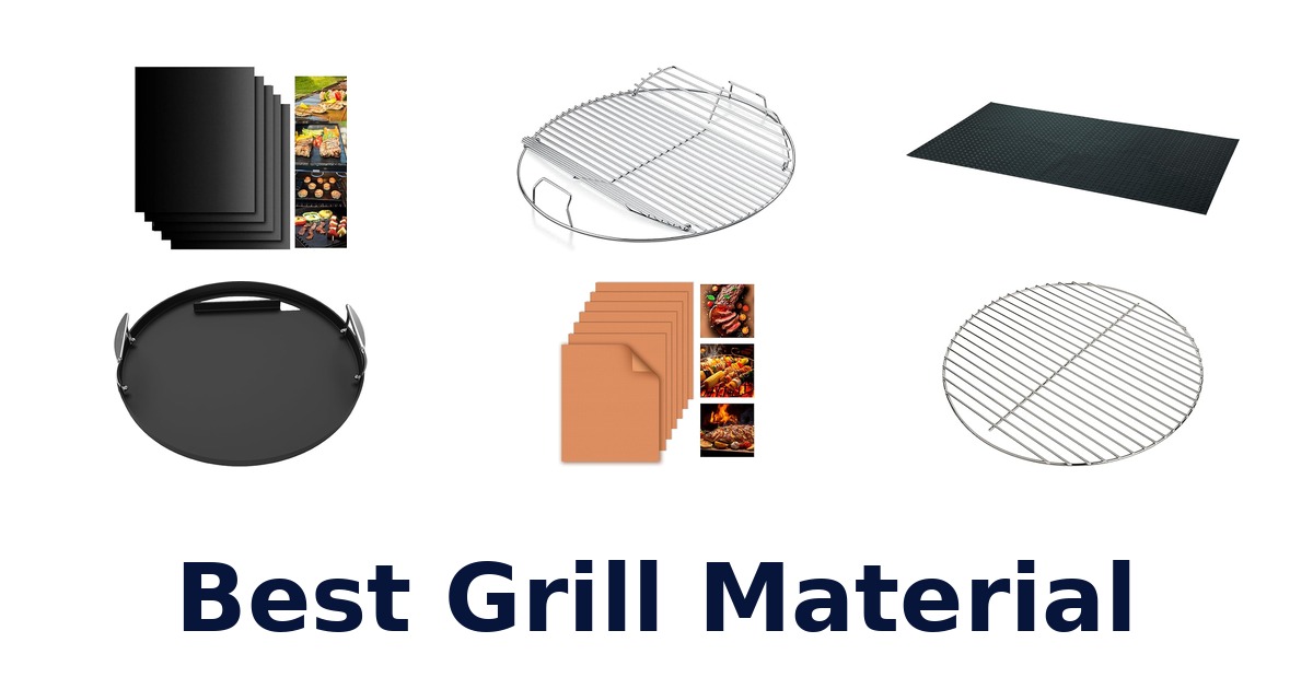 best grill material