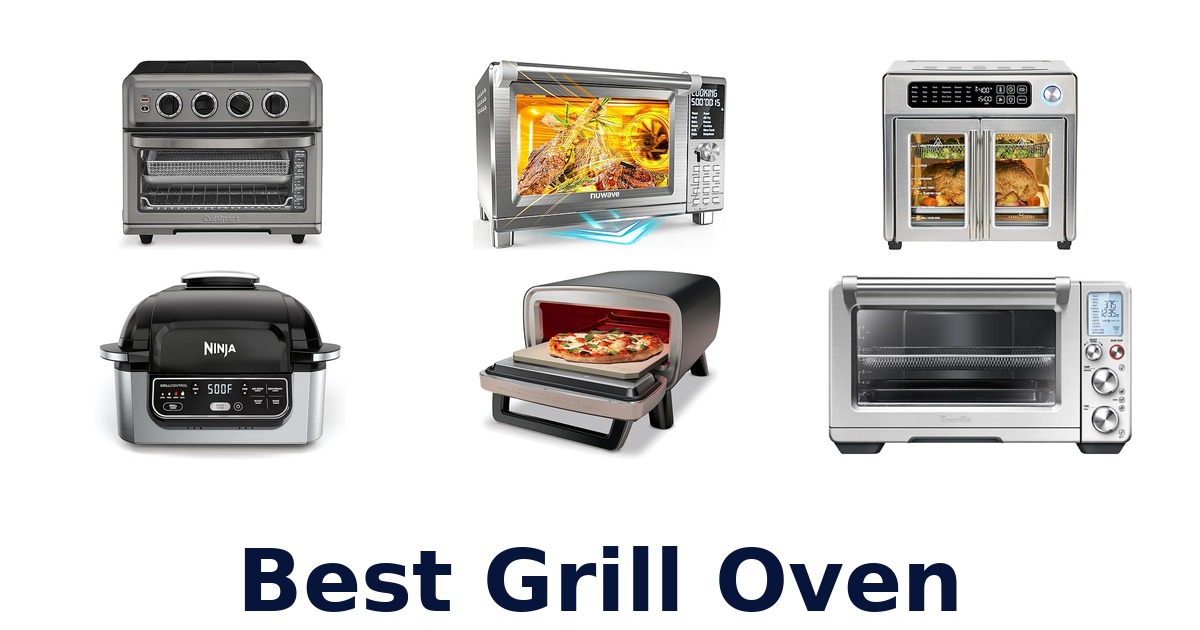 best grill oven