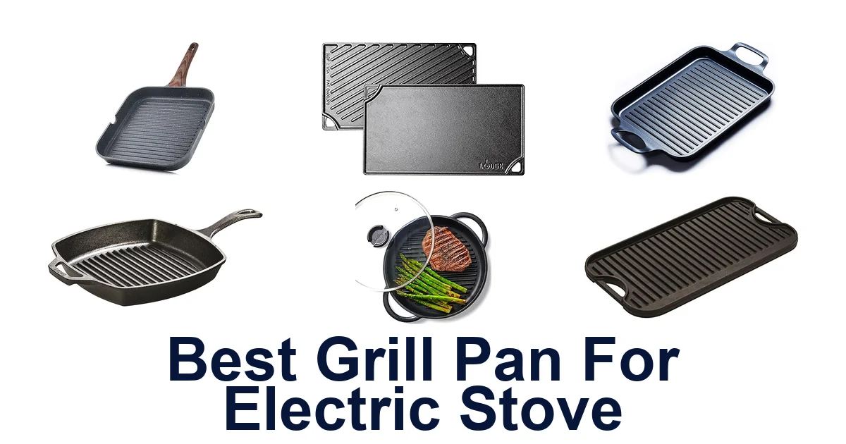 best grill pan for electric stove