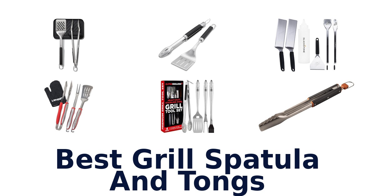 best grill spatula and tongs