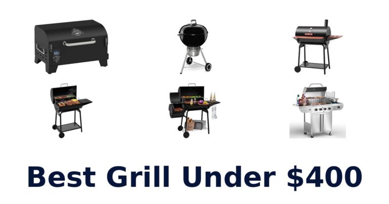 best grill under $400