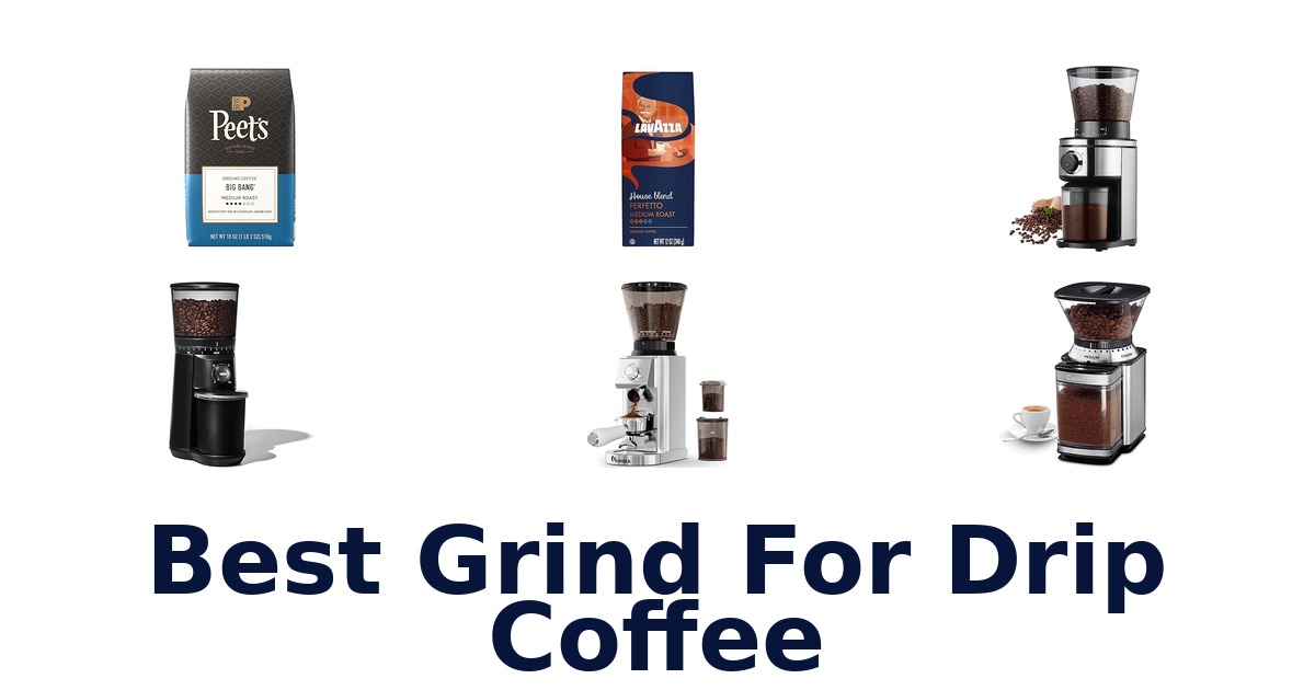 best grind for drip coffee