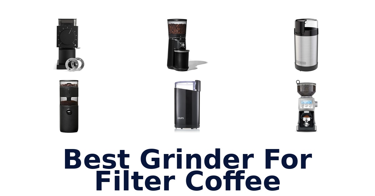 best grinder for filter coffee
