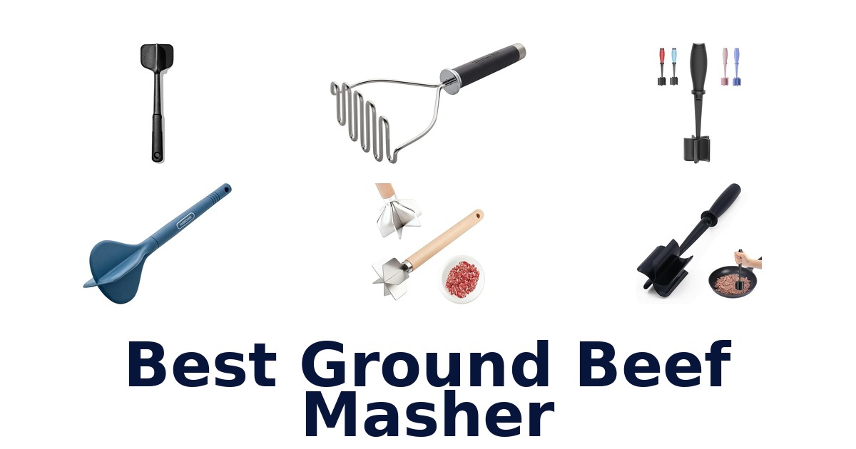 best ground beef masher