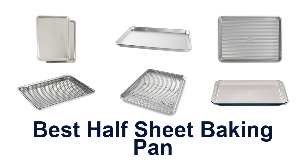 best half sheet baking pan