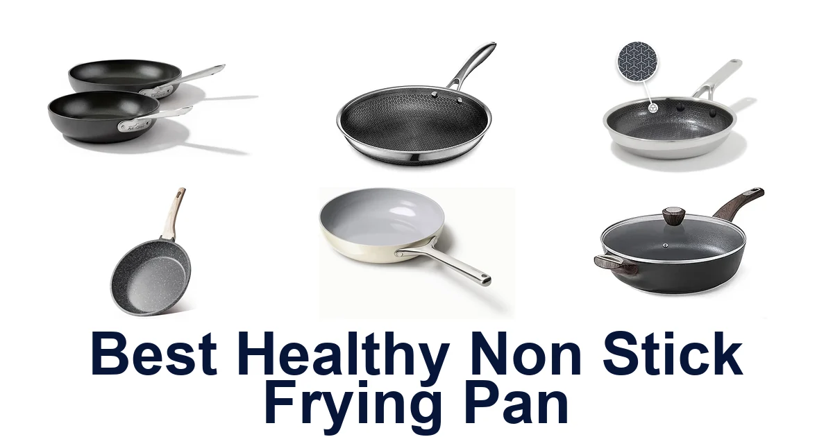 best healthy non stick frying pan