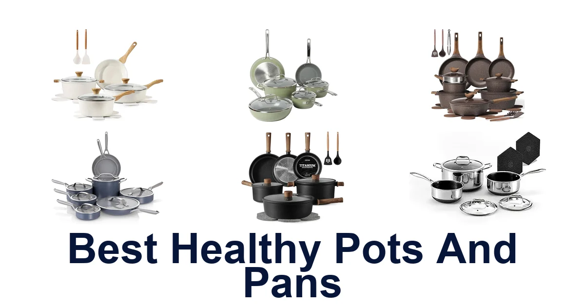 best healthy pots and pans