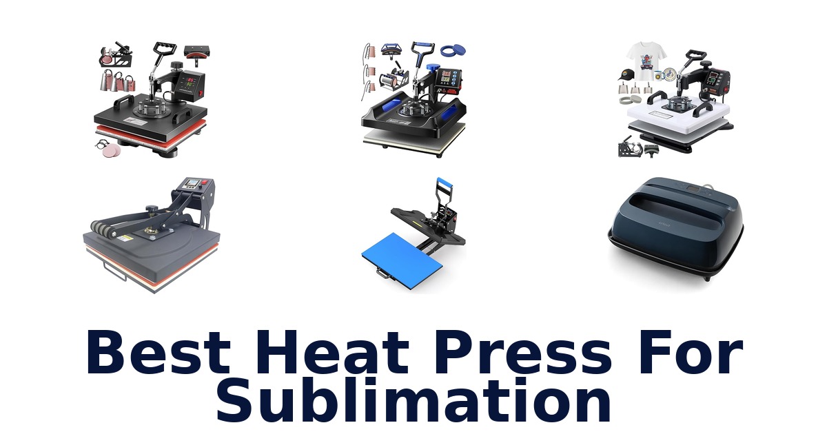best heat press for sublimation