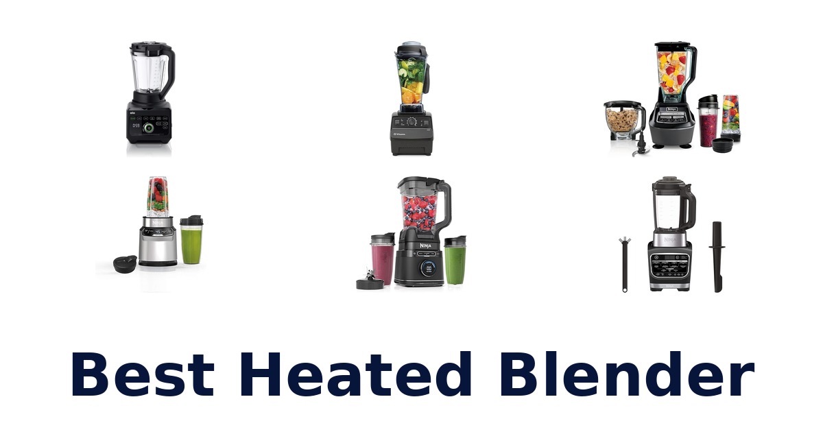 best heated blender