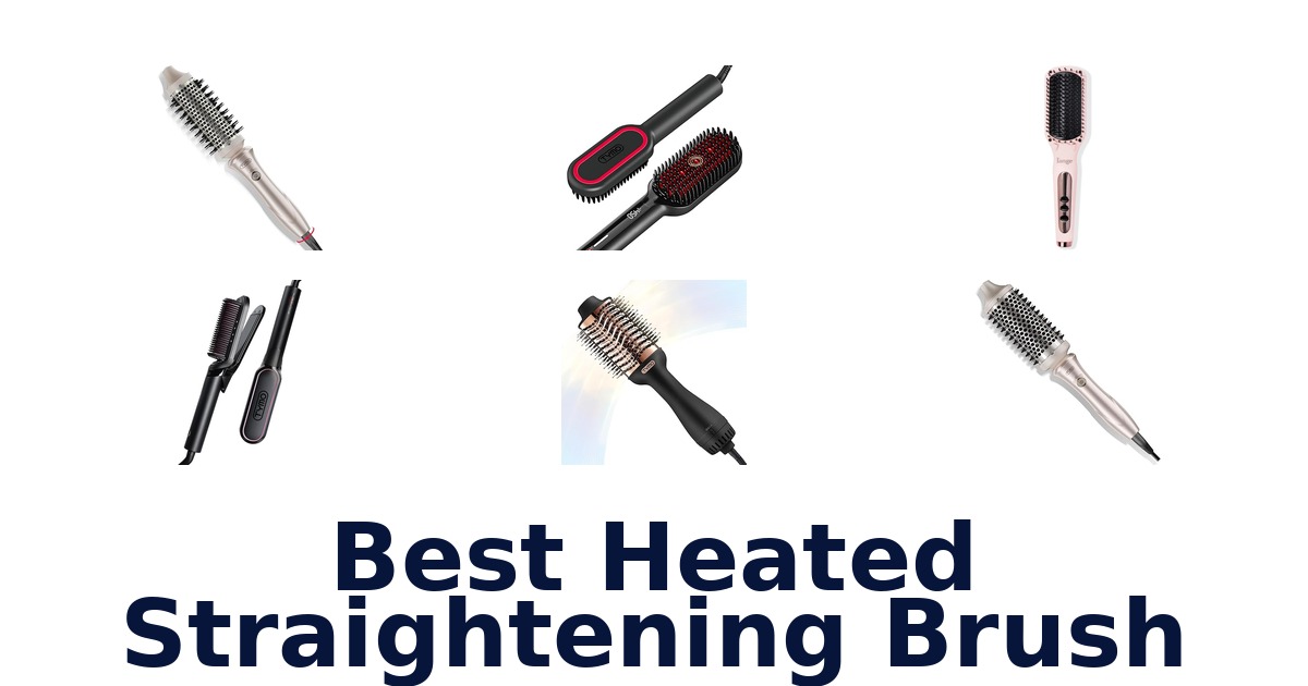 best heated straightening brush