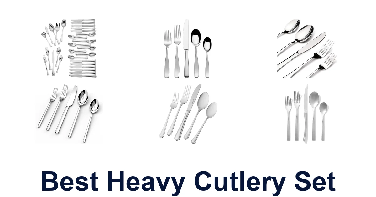 best heavy cutlery set
