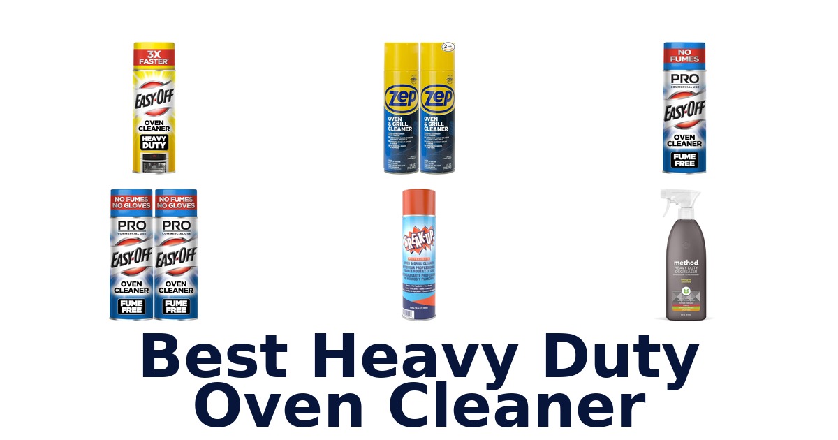 best heavy duty oven cleaner