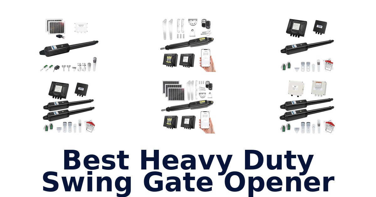 best heavy duty swing gate opener