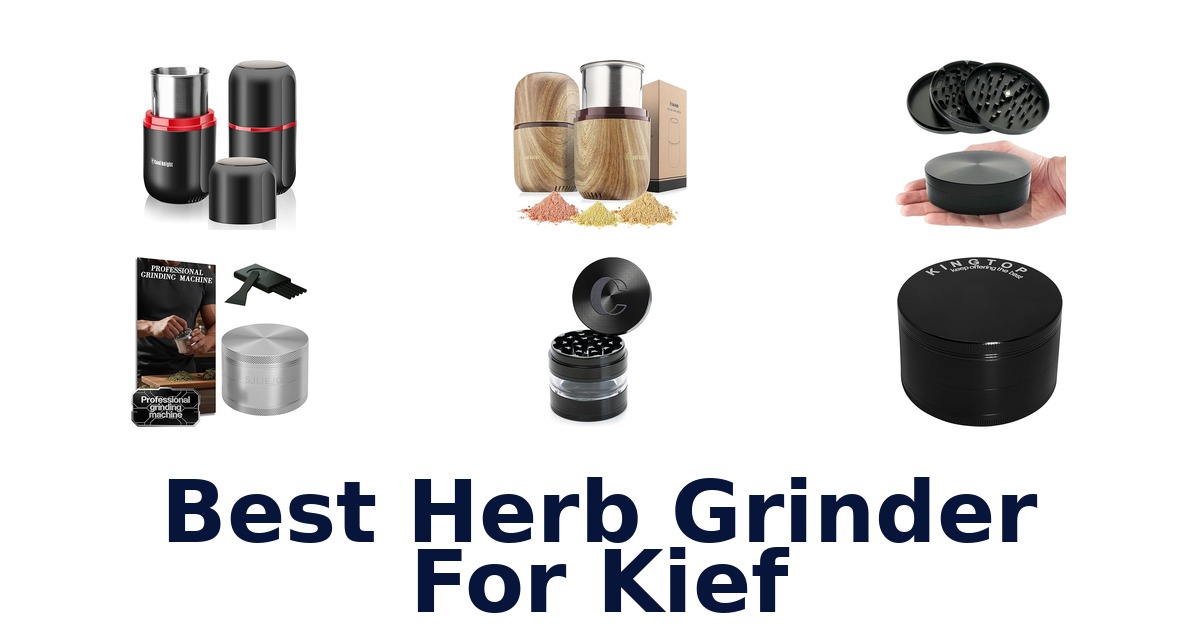 best herb grinder for kief