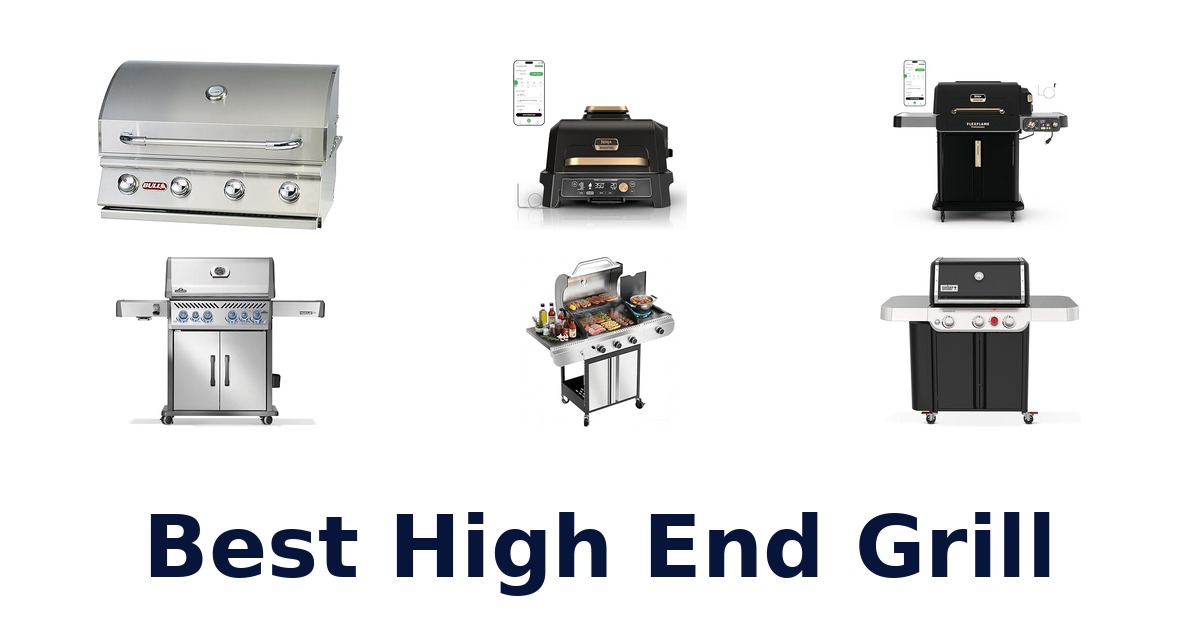 best high end grill