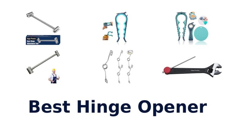 best hinge opener