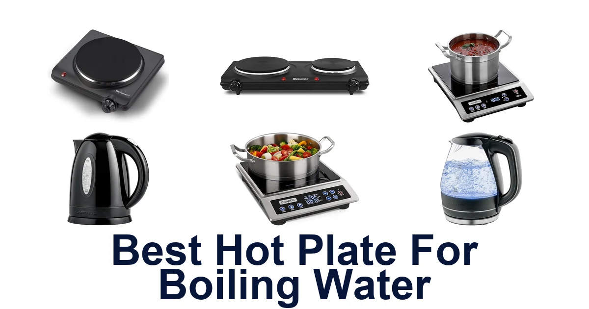 best hot plate for boiling water