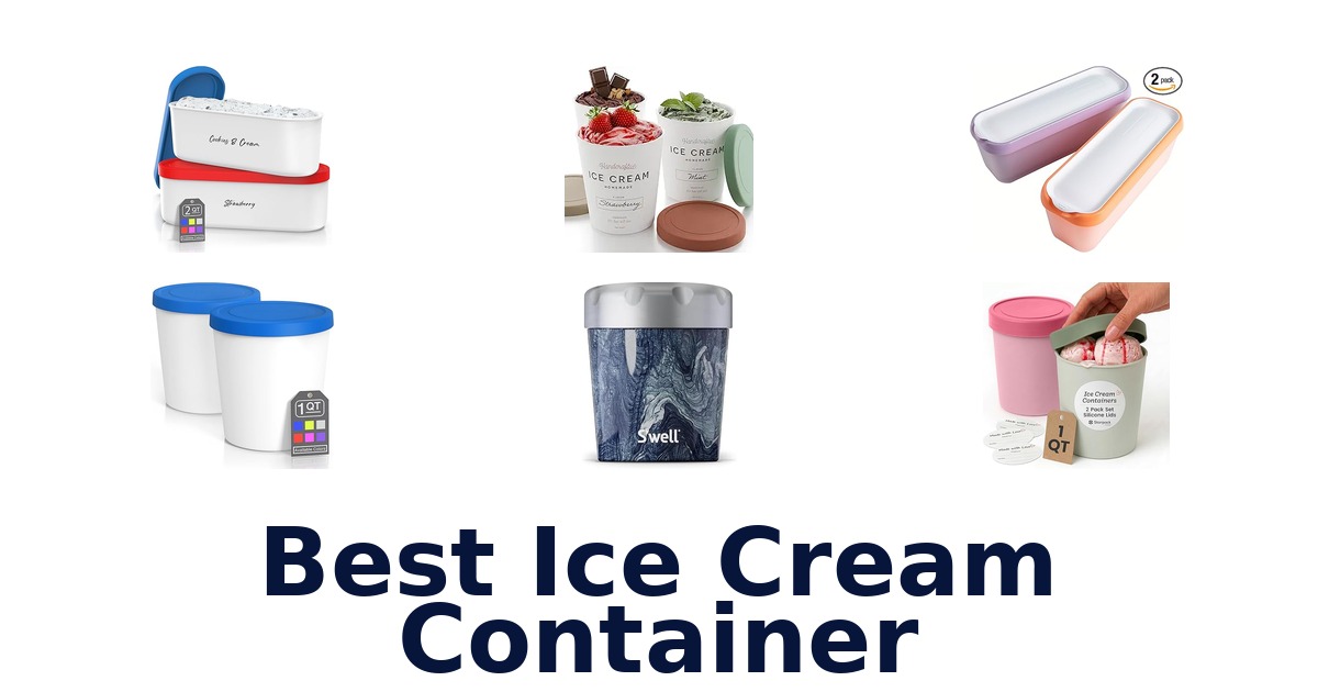 best ice cream container