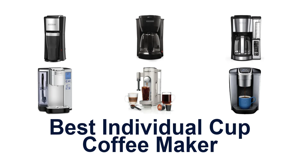 best individual cup coffee maker