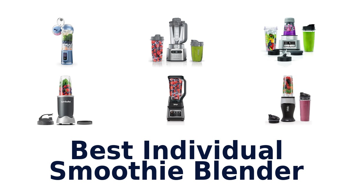 best individual smoothie blender