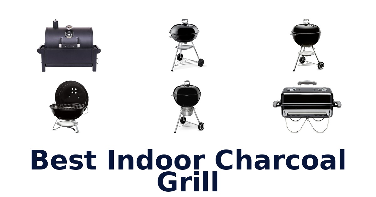 best indoor charcoal grill