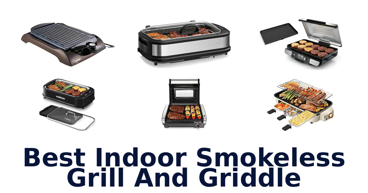 best indoor smokeless grill and griddle