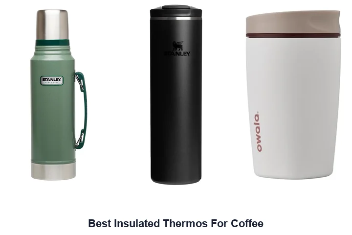 Best Insulated Thermos For Coffee