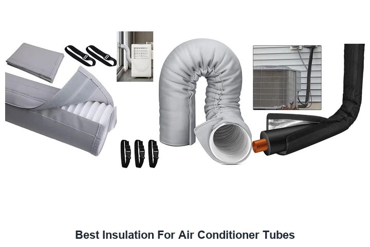 Best Insulation For Air Conditioner Tubes