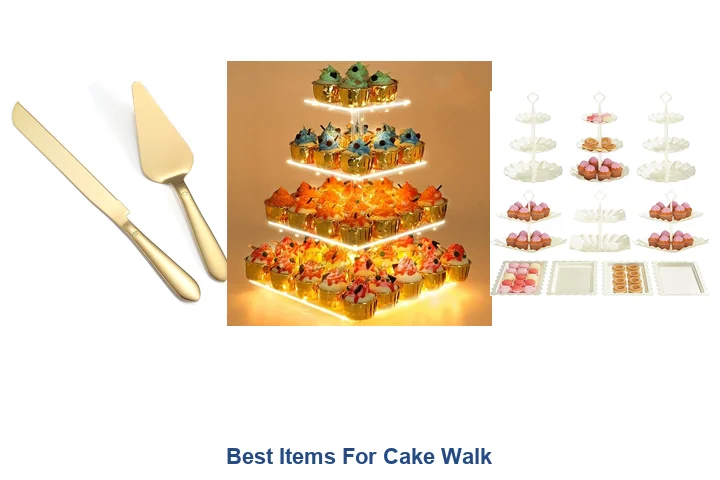 Best Items For Cake Walk