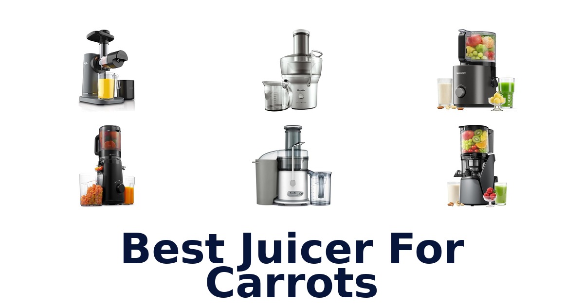 best juicer for carrots