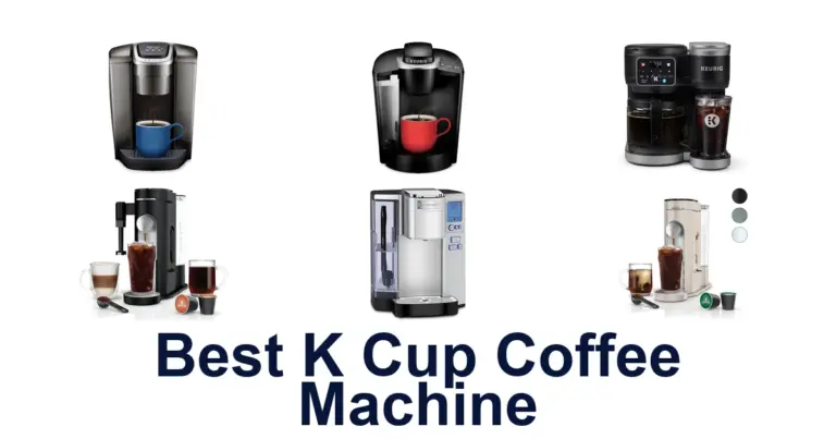 best k cup coffee machine
