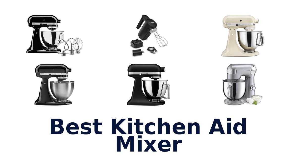 best kitchen aid mixer