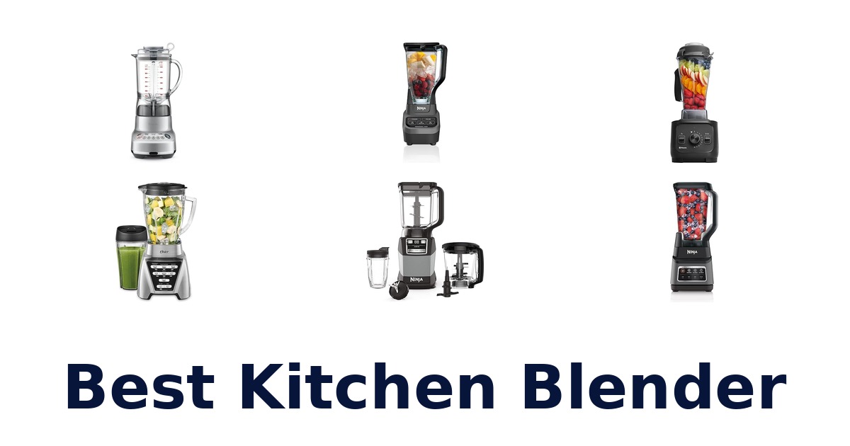 best kitchen blender